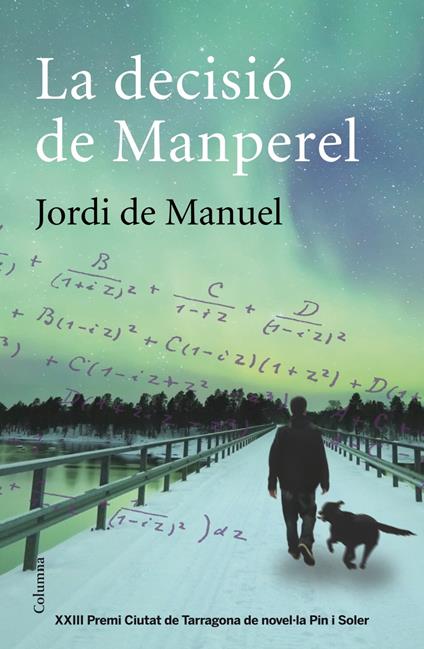 La decisió de Manperel - Jordi de Manuel Barrabín - ebook