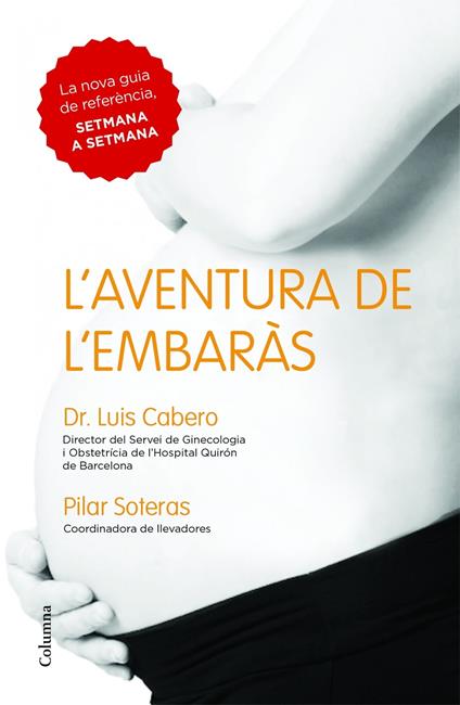 L'aventura de l'embaràs - Dr. Luis Cabero,Pilar Soteras,Llucia Ramis - ebook