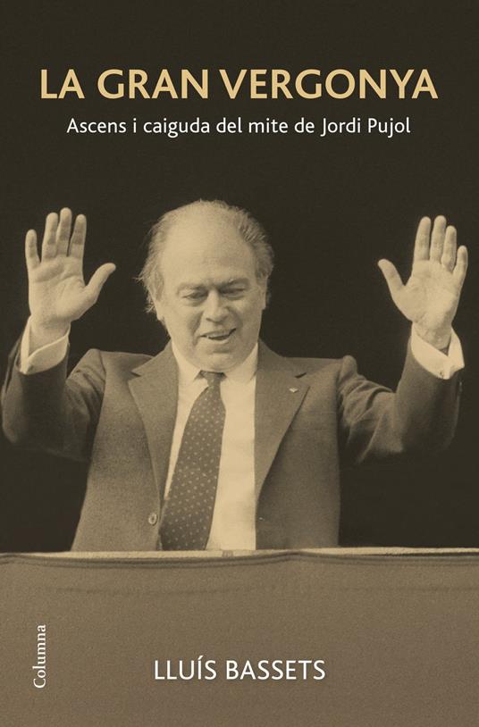 La gran vergonya - Lluís Bassets - ebook