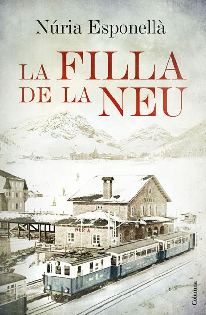 La filla de la neu - Núria Esponellà - ebook