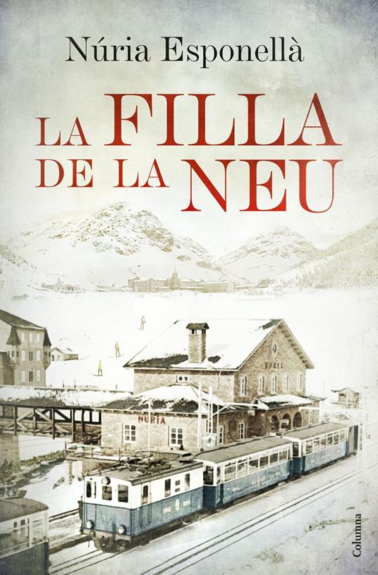 La filla de la neu - Núria Esponellà - ebook