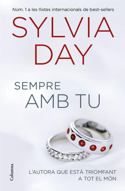 Sempre amb tu - Sylvia Day,Núria Parés Sellarés - ebook