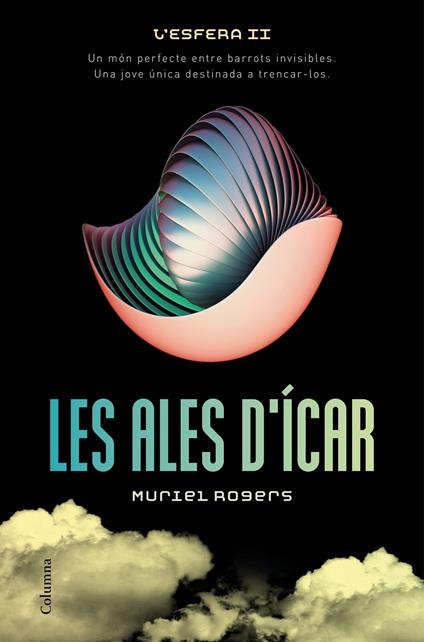 Les ales d'Ícar - Muriel Rogers,Núria Parés Sellarés - ebook