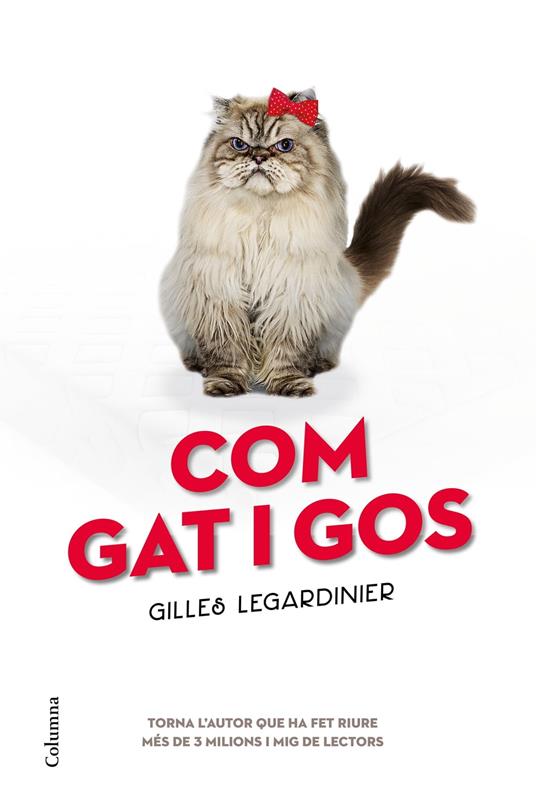 Com gat i gos - Gilles Legardinier,Josep Alemany - ebook