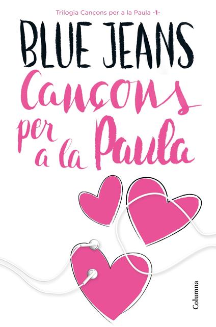 Cançons per a la Paula - Blue Jeans,Ricard Bonmatí Guidonet - ebook