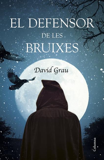 El defensor de les bruixes - David Grau Abadal - ebook