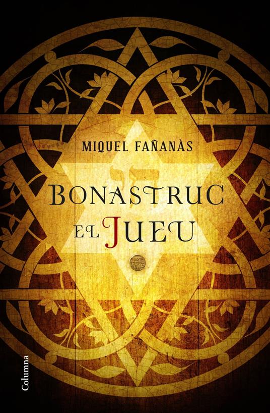 Bonastruc, el jueu - Miquel Fañanàs - ebook