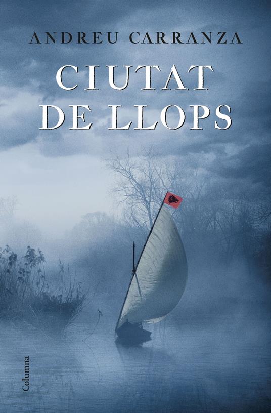 Ciutat de llops - Andreu Carranza - ebook