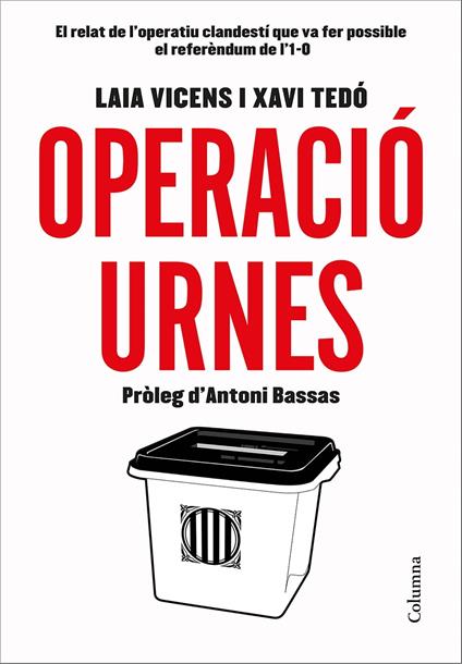 Operació Urnes - Xavier Tedó Gratacós,Laia Vicens Estaran - ebook