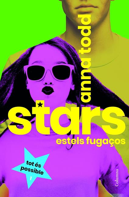 Stars. Estels fugaços - Anna Todd,Esther Roig Giménez - ebook