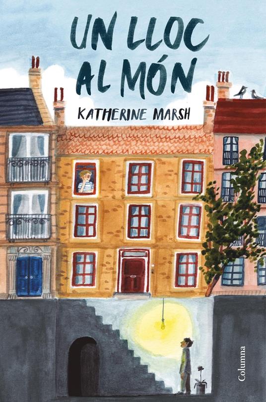 Un lloc al món - Katherine Marsh,Lluís Delgado Picó - ebook