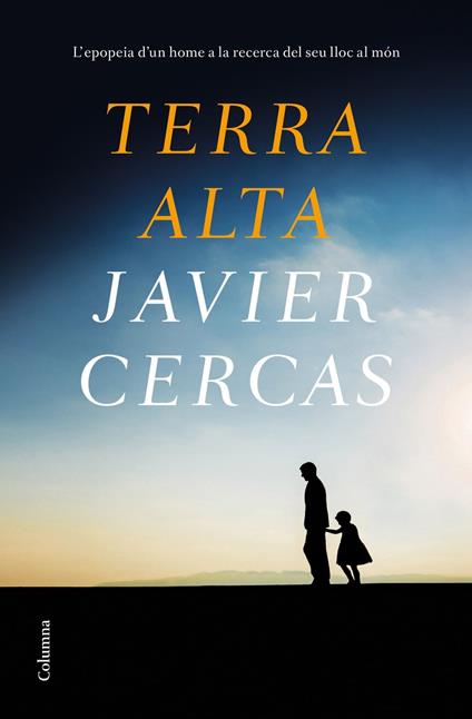 Terra Alta (Edició en català) - Javier Cercas,Núria Parés Sellarés - ebook