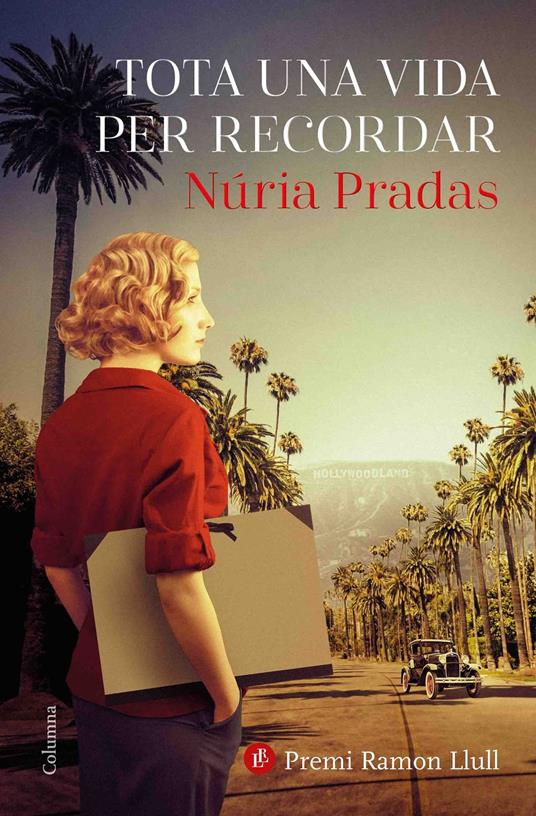 Tota una vida per recordar - Núria Pradas Andreu - ebook