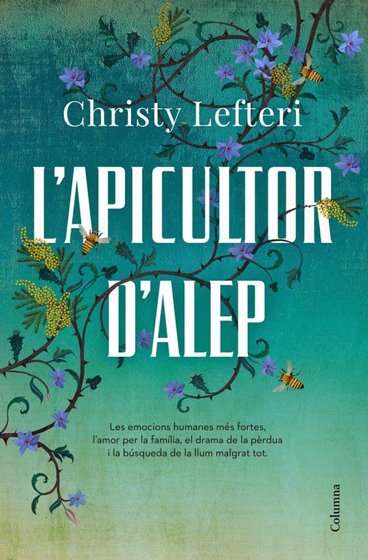 L'apicultor d'Alep - Christy Lefteri,Judith Raigal Aran - ebook