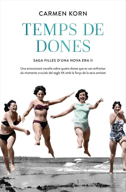 Temps de dones - Carmen Korn,Cristina Sala Pujol - ebook