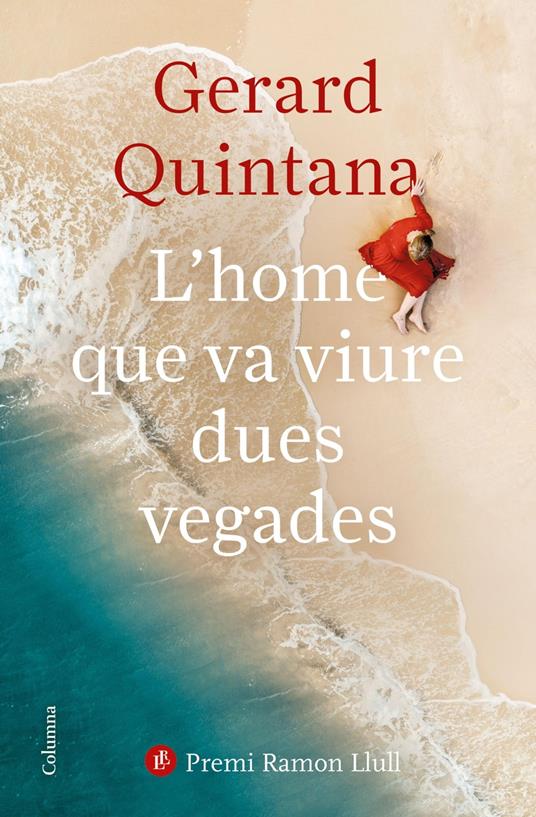 L'home que va viure dues vegades - Gerard Quintana - ebook