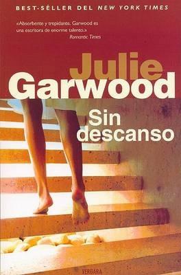 Sin Descanso - Julie Garwood,Ana Perez - cover
