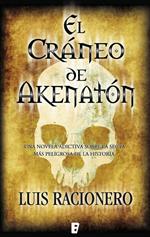 El cráneo de Akenatón