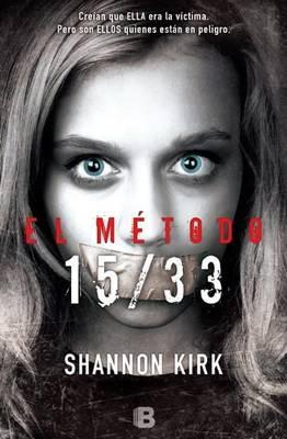 El Metodo 15/33 - Shannon Kirk - cover