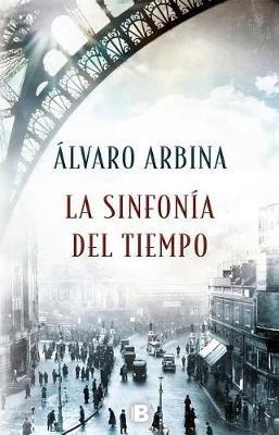 La Sinfonia del Tiempo / The Symphony of Time - Alvaro Arbina - cover