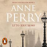 Luto riguroso (Detective William Monk 2)