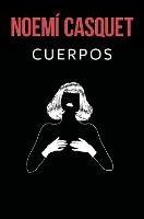 Cuerpos / Bodies - Noemi Casquet - cover