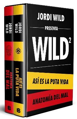 Estuche: Así es la puta vida / Anatomía del mal / Box Set: This Is the F**ing Life / Anatomy of Evil - JORDI WILD - cover