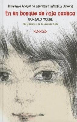 En un bosque de hoja caduca - Gonzalo Moure - cover
