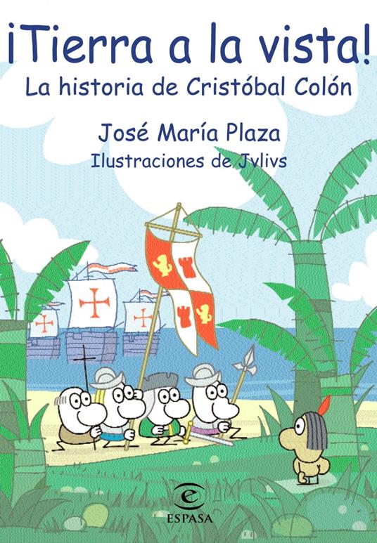 ¡Tierra a la vista! - José María Plaza - ebook