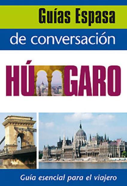 Guía de conversación húngaro