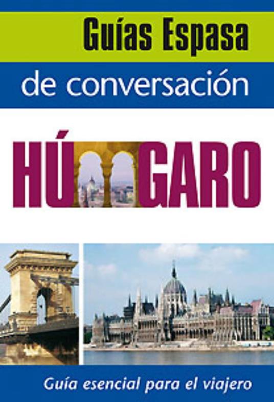 Guía de conversación húngaro