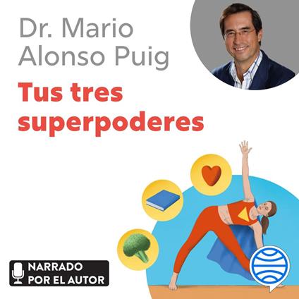 Tus tres superpoderes