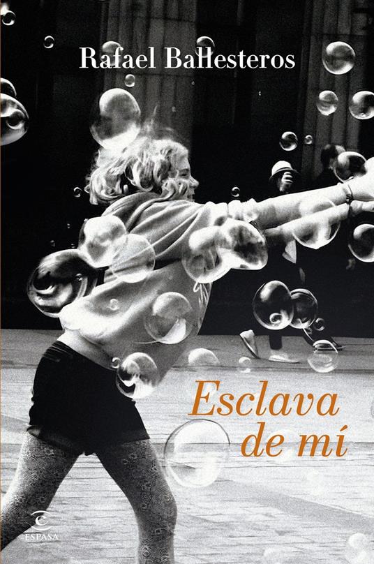Esclava de mí
