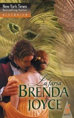 La farsa - Brenda Joyce - cover