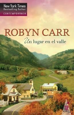 Un Lugar En El Valle - Robyn Carr - cover
