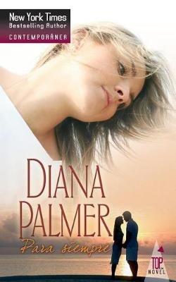 Para siempre - Diana Palmer - cover