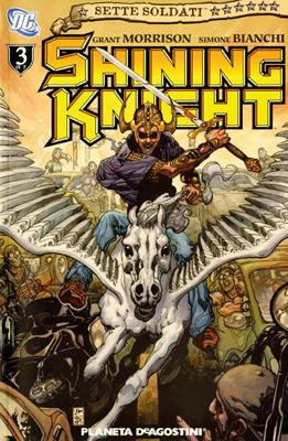 Shining knight. Sette soldati della vittoria. Vol. 3 - Grant Morrison,Simone Bianchi - copertina