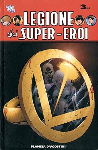 Legione dei super eroi. Vol. 3 - Mark Waid - copertina