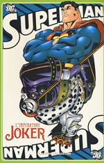 L' imperatore Joker. Superman