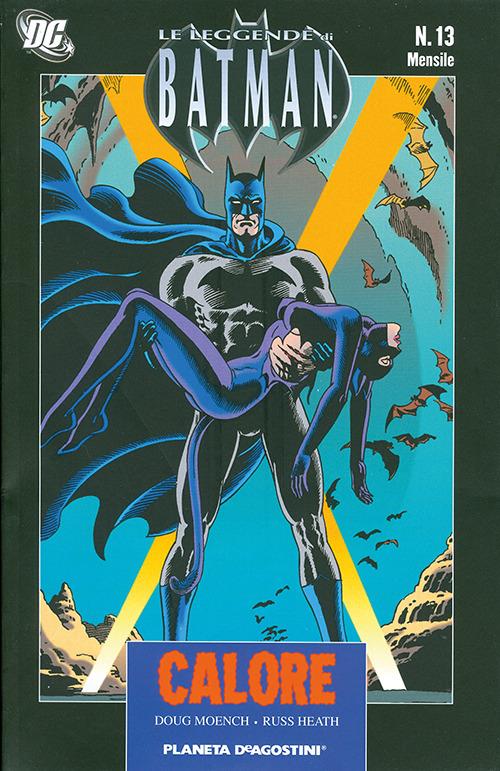 Calore. Leggende di Batman. Vol. 13 - Doug Moench,Russ Heath - copertina