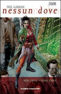 Nessun dove - Mike Carey,Glenn Fabry - copertina