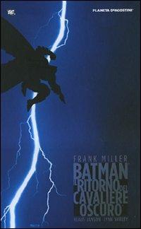 Il ritorno del cavaliere oscuro. Batman - Frank Miller,Klaus Janson,Lynn Varley - copertina