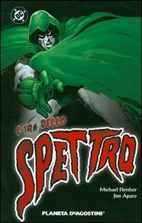 L' ira dello spettro - Michael Fleisher,Jim Aparo - copertina