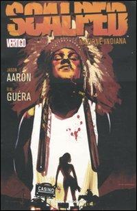 Scalped. Vol. 1: Nazione indiana - Jason Aaron - copertina