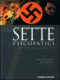 Sette psicopatici. Vol. 1 - Fabien Vehlmann,Sean Phillips - copertina