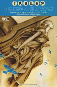 La guerra dei mille mondi. Fables. Vol. 11