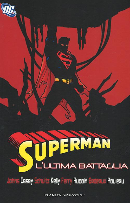 L' ultima battaglia. Superman - copertina