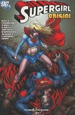 Supergirl. Vol. 4: Le origini