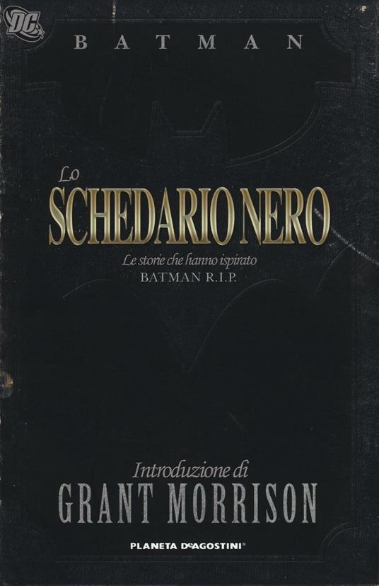 Lo schedario nero. Le storie che hanno ispirato Batman R.I.P. - copertina