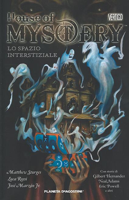 Lo spazio interstiziale. House of mystery. Vol. 3 - Matthew Sturges,Bill Willingham - copertina